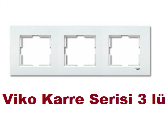 https://www.fullyedekparca.com/Viko Karre Üçlü Çerçeve Viko Karre 3LÜ